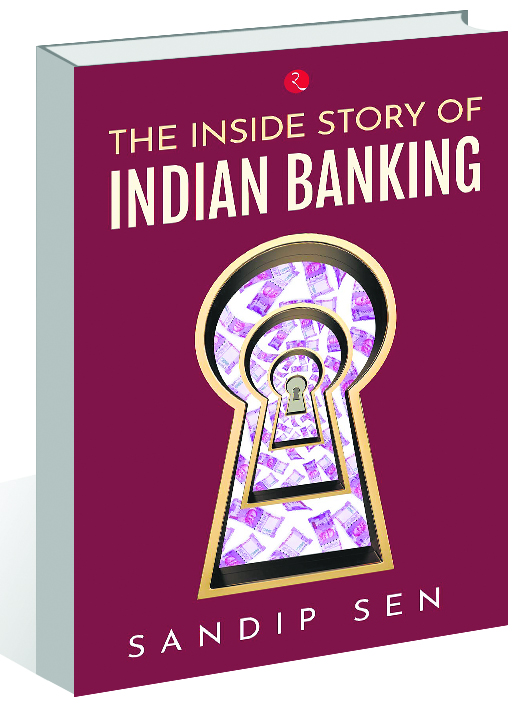 Sandip Sen unmasks the banking mess