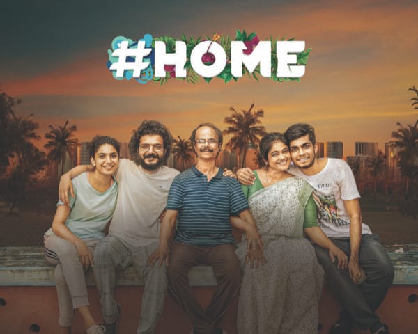 Critically acclaimed Malayalam Film ‘#Home’ to get a Hindi remake