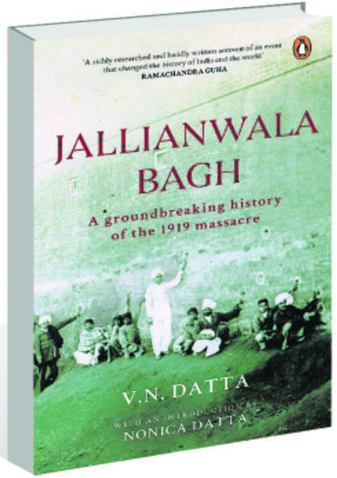 Revisiting VN Datta’s monograph that set the record straight on Jallianwala tragedy