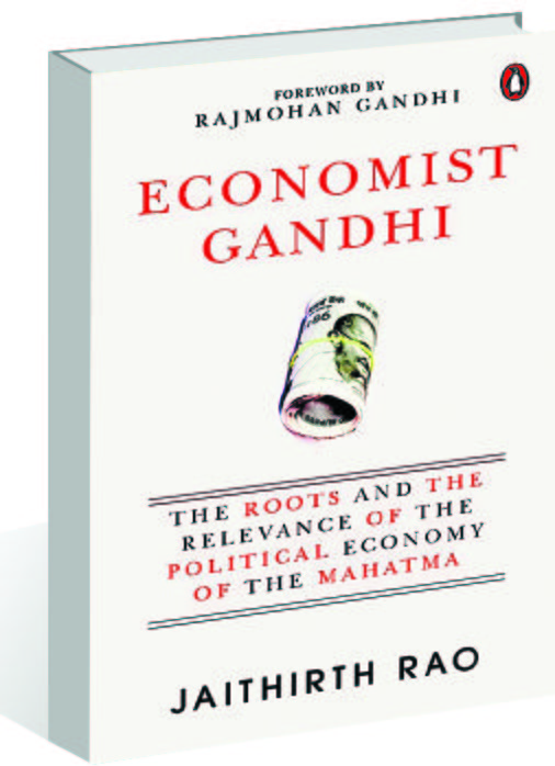 ‘Economist Gandhi’: How Gandhi took stock of economics