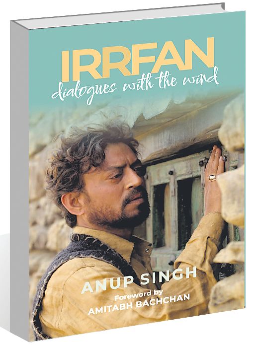 Anup Singh takes us into the magical world of Irrfan Khan