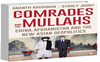 ‘The Comrades and the Mullahs’: China, Taliban and a changing Asia