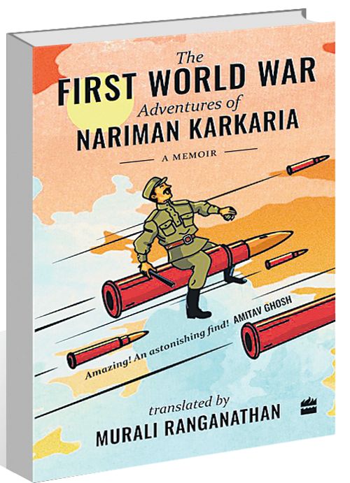 the first world war adventures of nariman karkaria