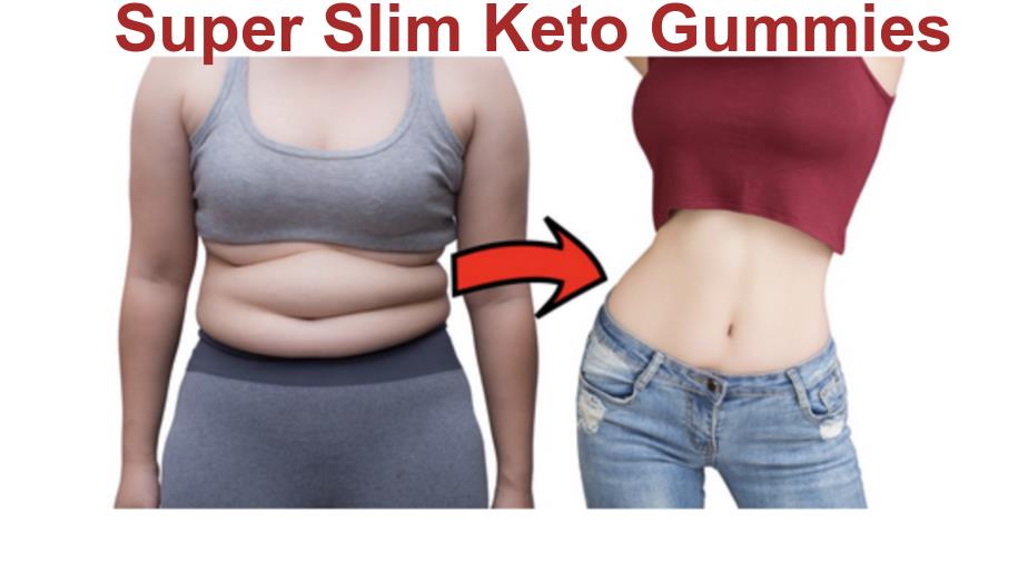 Super Slim Keto Gummies Reviews FAKE EXPOSED Is Super Slim Gummy Bears Scam Or Legit?