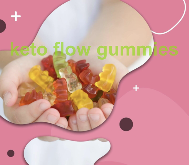 [FAKE EXPOSED] Keto Flow Gummies What is The Real Price On Official Website? Do Not Buy Before Read!