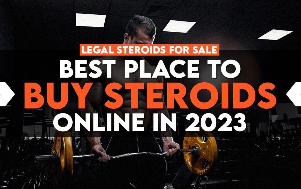 LEGAL STEROIDS FOR SALE - BEST PLACE TO BUY STEROIDS ONLINE IN 2023