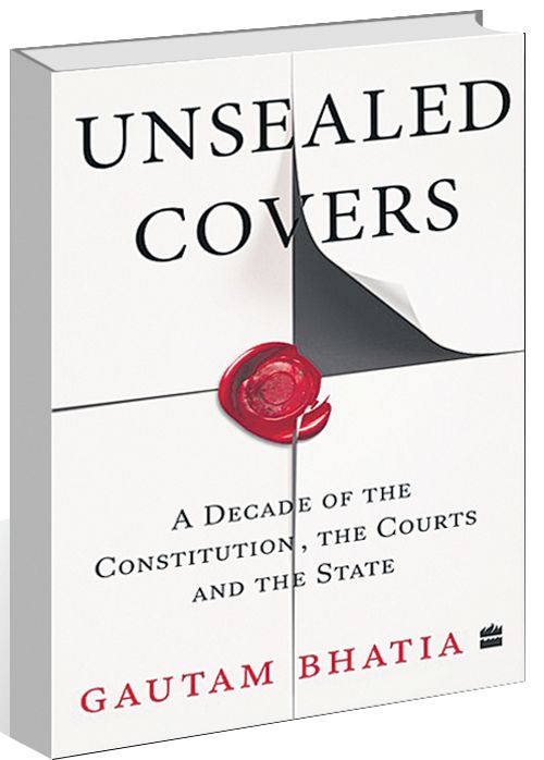 Gautam Bhatia’s ‘Unsealed Covers’: Judiciary’s complex interplay with State