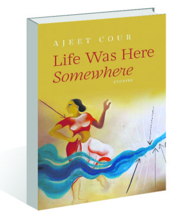 Ajeet Cour's 'Life Was Here Somewhere: Stories' gets lost in translation