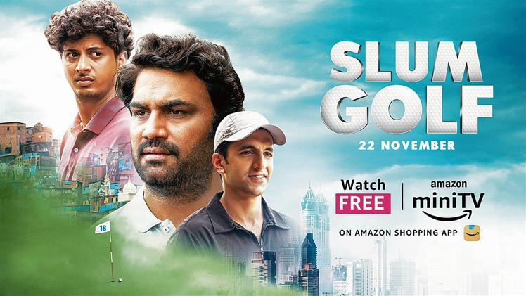 Amazon miniTV recently released the trailer of its upcoming sports drama, Slum Golf