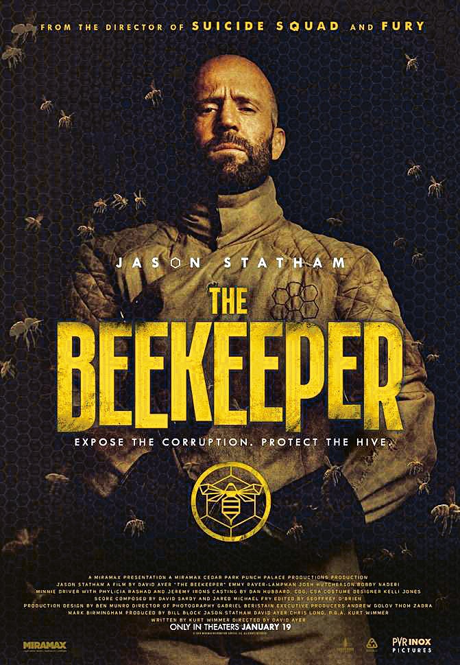 Watch out for  The Beekeeper