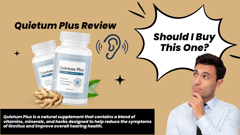 Quietum Plus Reviews 2023 [Customer Complaints Out] Quietum Plus Capsules, Is Tinnitus Relief Safe or Scam?