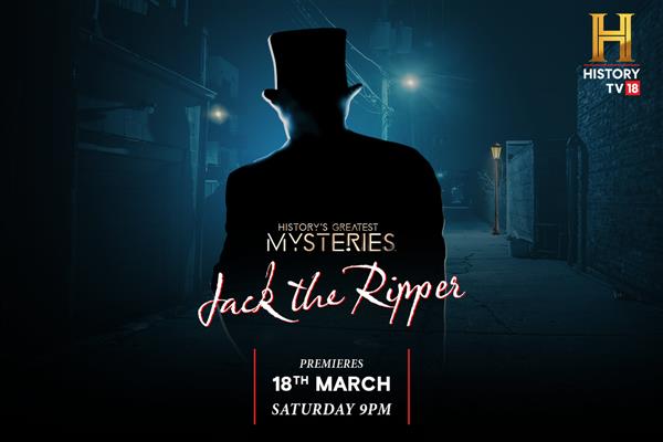 Get set for History's Greatest Mysteries: Jack the Ripper