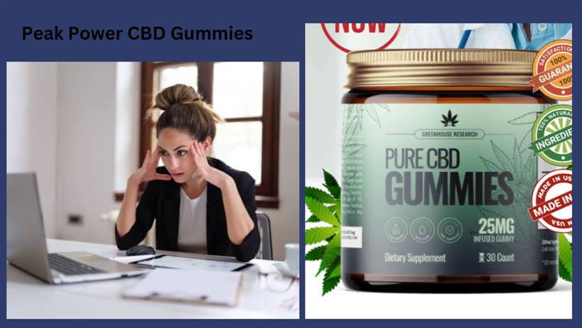 Peak Power CBD Gummies (Work Exposed 2023) Reviews High Peak CBD Gummies | Peak CBD Shark Tank, Relief Anxiety, Stress & Joint Pain !