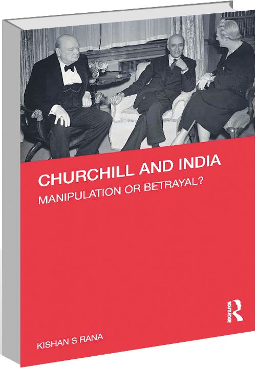 Kishan S Rana's book 'Churchill and India: Manipulation or Betrayal' explores how the UK PM detested India and Indians