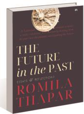The Future in the Past: Essays and Reflections