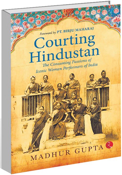 Madhur Gupta's Courting Hindustan takes a peek into life of courtesans who rose to fame
