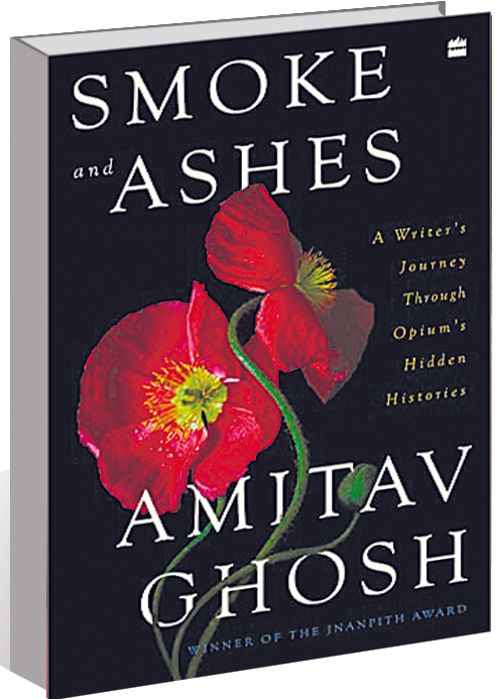 ‘Smoke and Ashes’ by Amitav Ghosh: How opium imperialism shaped the modern world