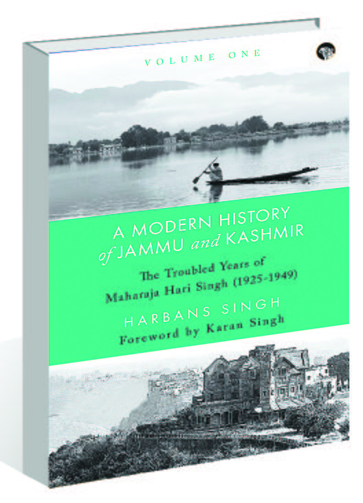 Harbans Singh’s ‘A Modern History of Jammu and Kashmir’ portrays Hari Singh in different light