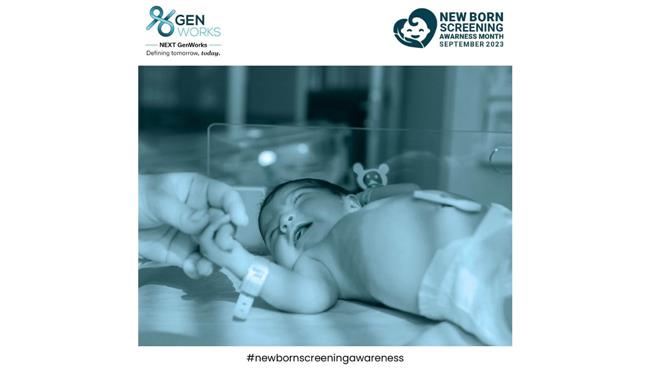 The Lifesaving Benefits of Newborn Screening : By Genworks