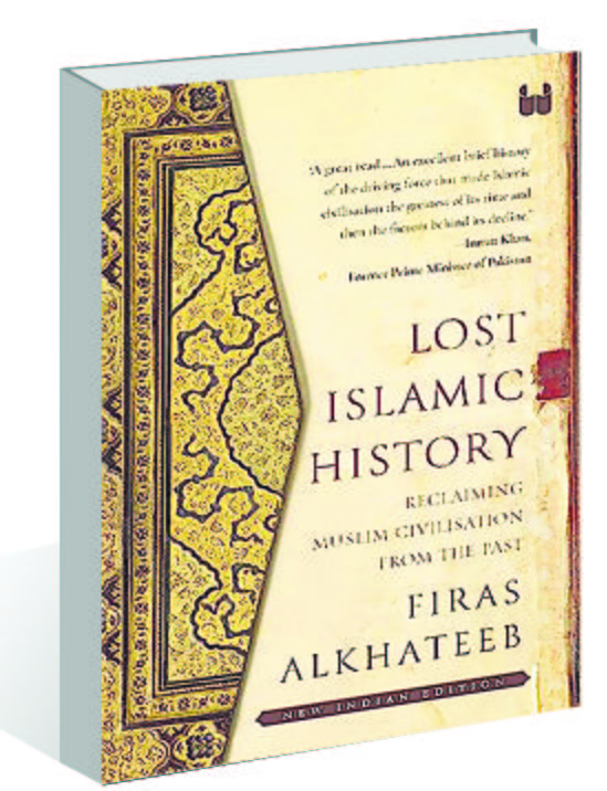 Finding and nurturing strands of humaneness is Firas Alkhateeb’s ‘Lost Islamic History’
