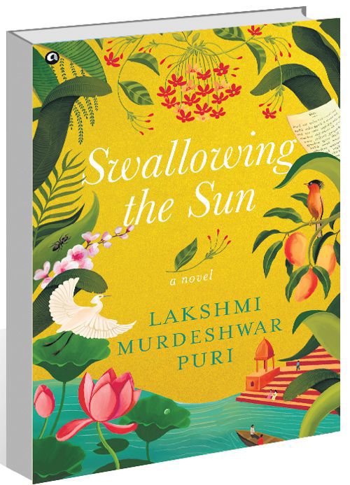 Swallowing the Sun: A Novel by Lakshmi Murdeshwar Puri brings forth the quest of breaking new ground