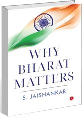 S Jaishankar’s book, ‘Why Bharat Matters’ explores evolution of foreign policy in Modi era