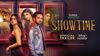 Showtime captures many different shades of the entertainment industry