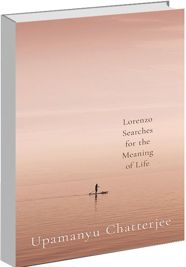 ‘Lorenzo Searches for the Meaning of Life’ by Upamanyu Chatterjee: The curious case of Padre Lorenzo
