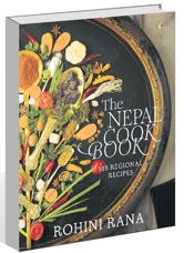 Rohini Rana’s ‘Nepal Cookbook’: Rich flavours of commoners