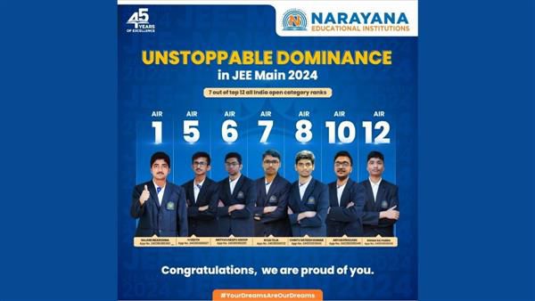 Narayana fulfils students' dreams and showcases exceptional national performance in the JEE Main 2024 examinations