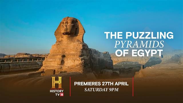 Uncover the secrets buried beneath the sands of time, with History’s Greatest Mysteries: The Puzzling Pyramids of Egypt