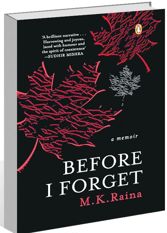 ‘Before I Forget— A Memoir’ by MK Raina is an emotional archive of Kashmir